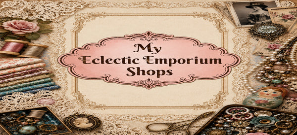 My Eclectic Emporium